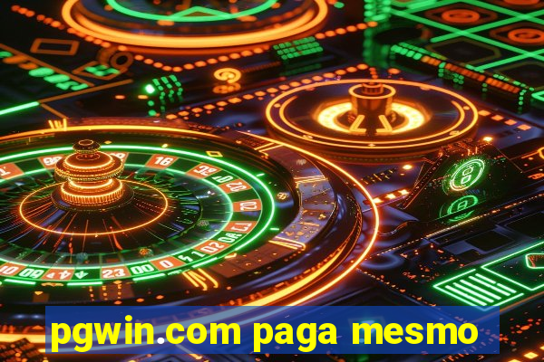 pgwin.com paga mesmo